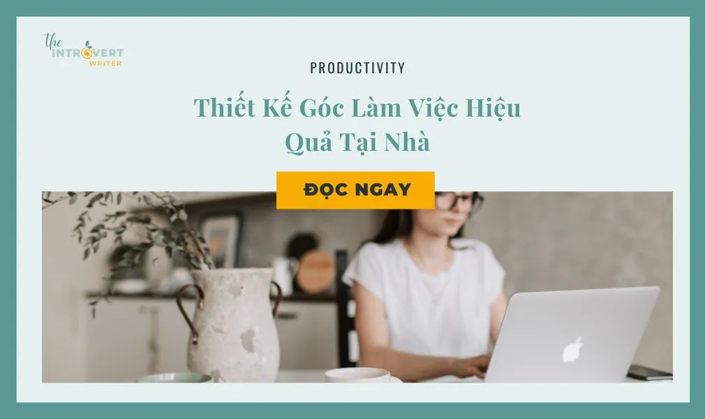 góc làm việc hiệu quả