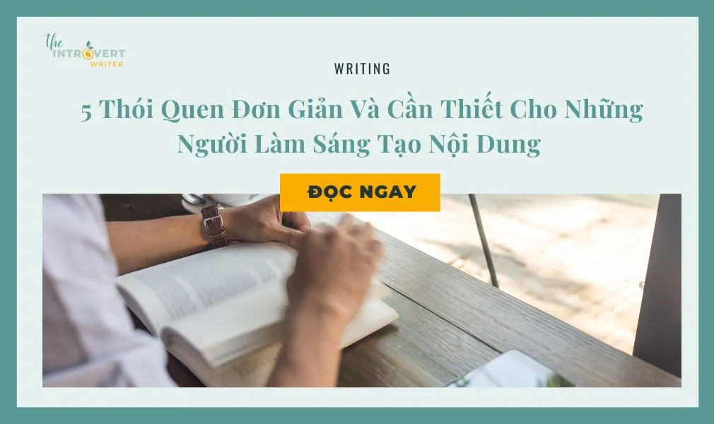 thói quen người sáng tạo nội dung